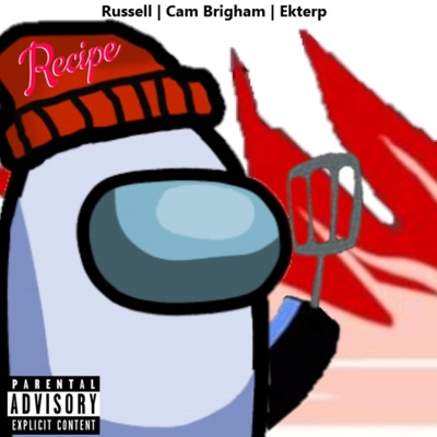Recipe (feat. Cameron Brigham & Ekterp) - Single