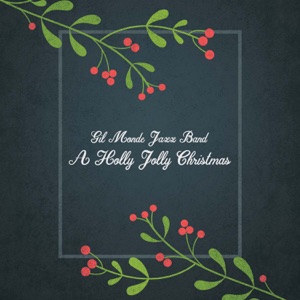 A Holly Jolly Christmas - Single
