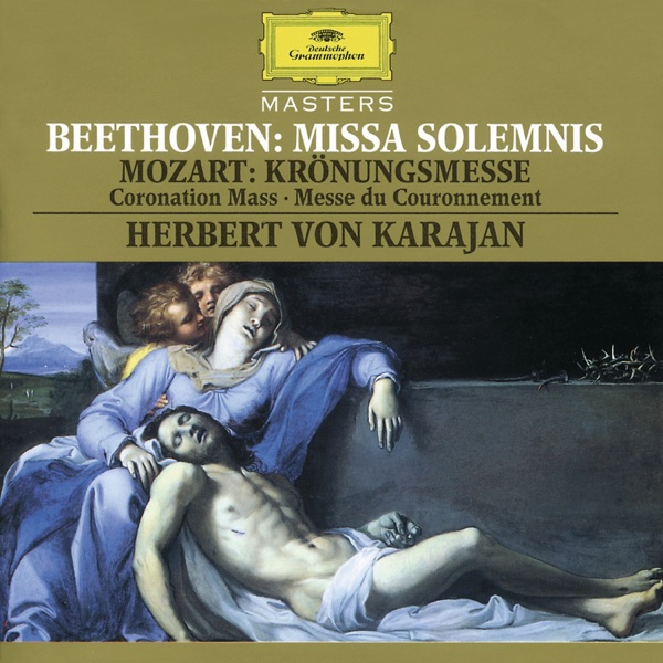 Beethoven: Missa Solemnis - Mozart: Coronation Mass