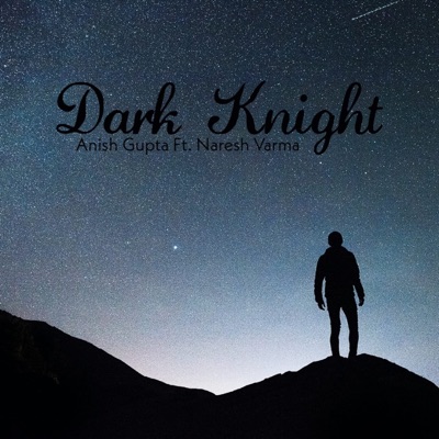 Dark Night (feat. Naresh Varma) - Single