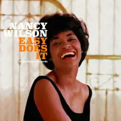 Easy Does It - Nancy Wilson