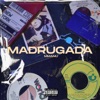 Madrugada - Single