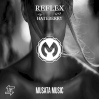 Reflex - Single - HateBerry