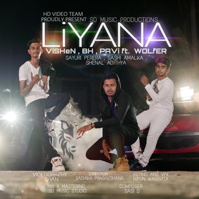 LiYANA (feat. ViSHeN, BuWaNeKa & PAVi) - Single