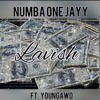 Lavish (feat. Youngawd) - Single