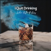 I Quit Drinking (Acoustic) artwork