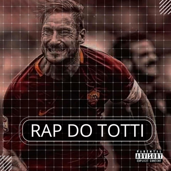 Rap do Totti