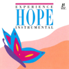 Experience Hope (Instrumental) - Integrity Music