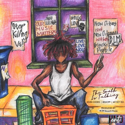 The South is Talking (feat. My'Key Iso & Bishopp) - Single