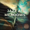 The Meadows Jazz Collective