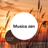 Musica zen, Benessere, Yoga, Tai-chi e meditazione - Suoni Della Natura IT