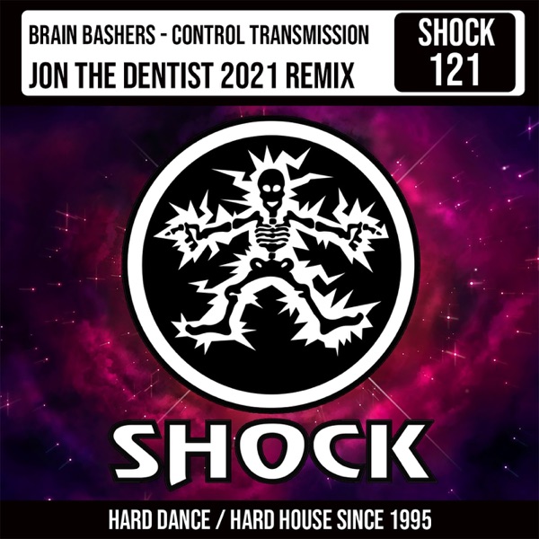 Control Transmission (Jon the Dentist 2021 Remix) - Single