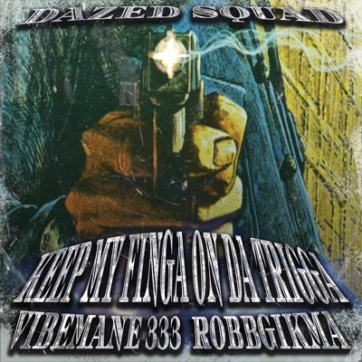 Keep My Finga On Da Trigga - Single