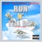 Run N Tell Dat (feat. Rizzoo Rizzoo) - Finesse Rocksmith & HBK-Dot lyrics