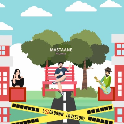 LOCKDOWN LOVESTORY (feat. Ananya Mukherjee) - Single