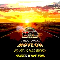 Move On - Single - Paul Wall, Z-Ro & Max Minelli