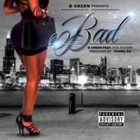 Bad (feat. Rob Jackson) - Single - Bennie Green