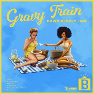 Gravy Train Down Memory Lane: Side B - EP