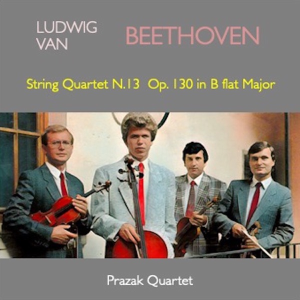 Beethoven: String Quartet No.13 in B-Flat Major, Op. 130