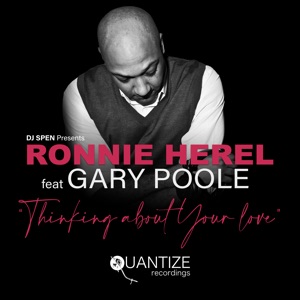 Thinking About Your Love (Radio Edits) [feat. Gary Poole] - Single
