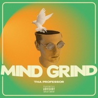 Mind Grind - Single - Tha Professor