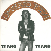 Ti Amo - Umberto Tozzi Cover Art