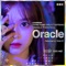 Oracle - HOYO-MiX & Huang Xiaoyun lyrics