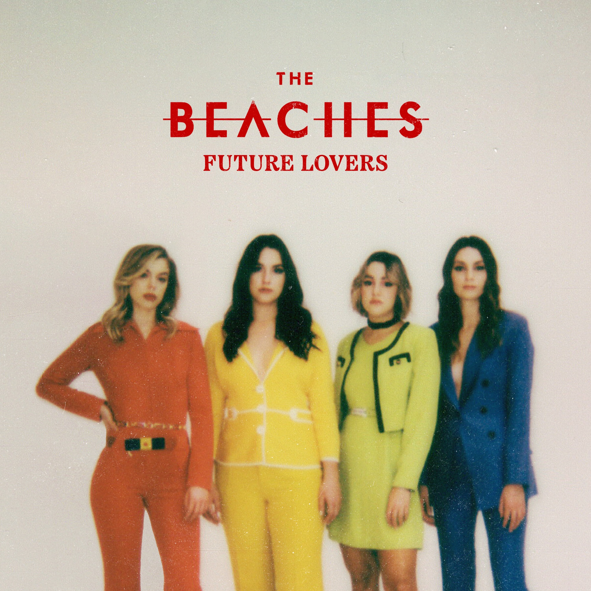 The Beaches - Let's Go - Single