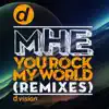 MHE - You Rock My World (Gianni Romano vs. Emanuele Esposito Dub)