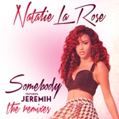 Natalie La Rose - Somebody