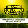 Icon Champagne Supernova (Cotton Club Mixes) - EP