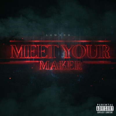 Meet Your Maker - Single