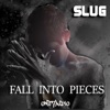 Fall Into Pieces - Single