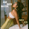Mixer - Amber Mark