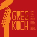 Greg Koch - Sho Nuff (feat. Robben Ford, Roscoe Beck & Brannen Temple)