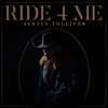 Austin Tolliver - Ride 4 Me  artwork