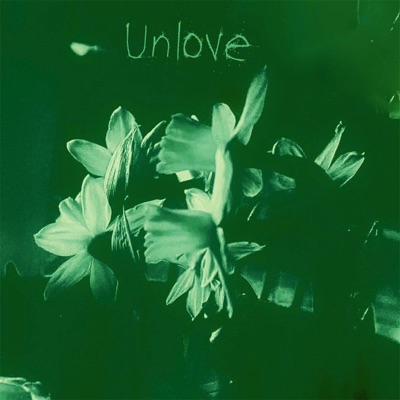 Unlove - EP