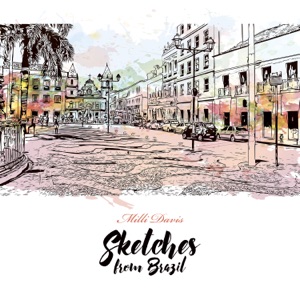 Sketches from Brazil: Bossa Nova Gypsy Guitar