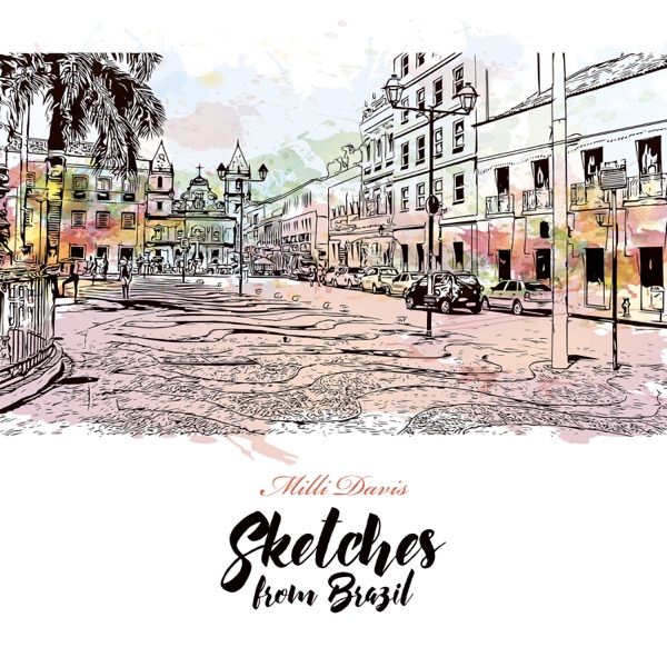Sketches from Brazil: Bossa Nova Gypsy Guitar