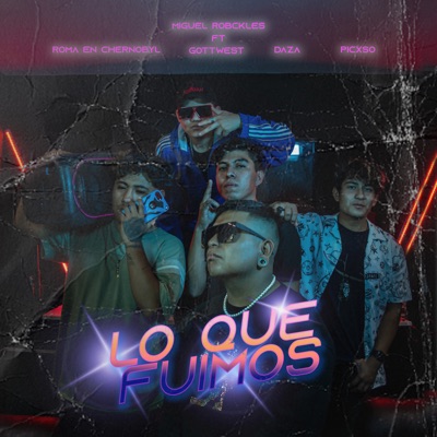 Lo Que Fuimos - Single