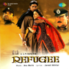 Refugee (Original Motion Picture Soundtrack) - Anu Malik