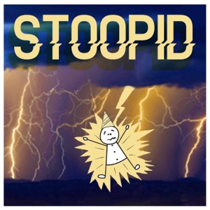 Stoopid