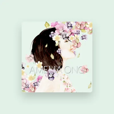 Listen to Amelia Ong, watch music videos, read bio, see tour dates & more!