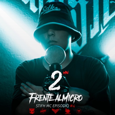 2 Minutos Frente al Micro (T1 Episodio #4) - Single