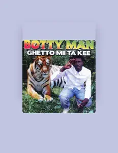 Listen to Botty Man, watch music videos, read bio, see tour dates & more!
