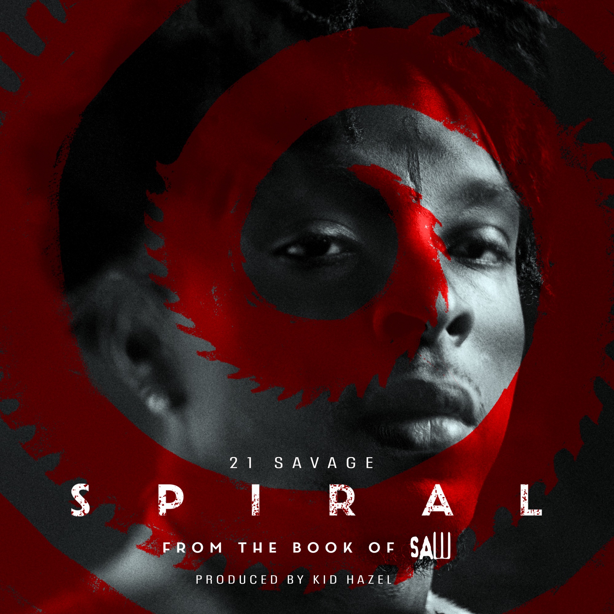 21 Savage - Spiral: From the Book of Saw Soundtrack - Single