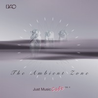The Ambient Zone Just Music Cafe, Vol. 4 - Verschiedene Interpret:innen