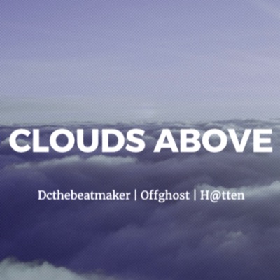 Clouds Above - Single
