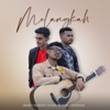 Melangkah (feat. Afitbass & Yudin Nawir) - Single