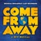 Finale - Joel Hatch & 'Come From Away' Company lyrics